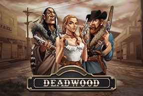 Deadwood Xnudge — слот ZOOMA